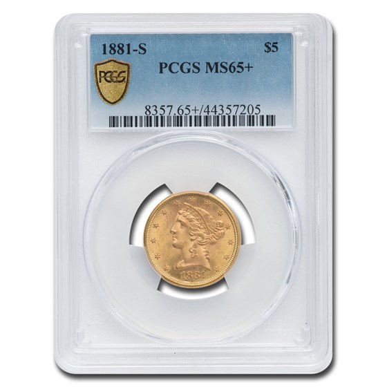 1881-S $5 Liberty Gold Half Eagle MS-65+ PCGS
