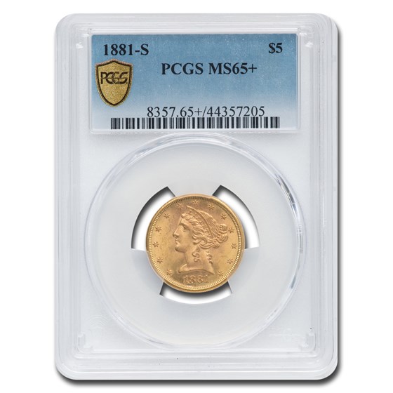 1881-S $5 Liberty Gold Half Eagle MS-65+ PCGS 1881-S $5 Liberty Gold Half Eagle MS-65+ PCGS