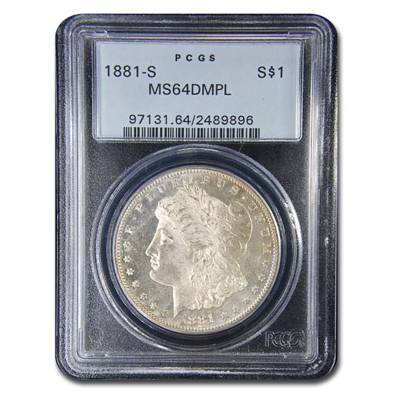 1881-S Morgan Dollar MS-64 DMPL PCGS 1881-S Morgan Dollar MS-64 DMPL PCGS