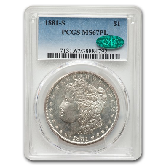 1881-S Morgan Dollar MS-67 PL PCGS CAC 1881-S Morgan Dollar MS-67 PL PCGS CAC