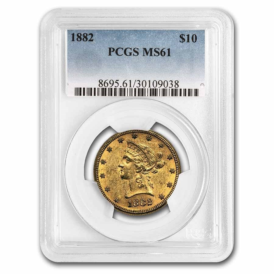 1882 $10 Liberty Gold Eagle MS-61 PCGS