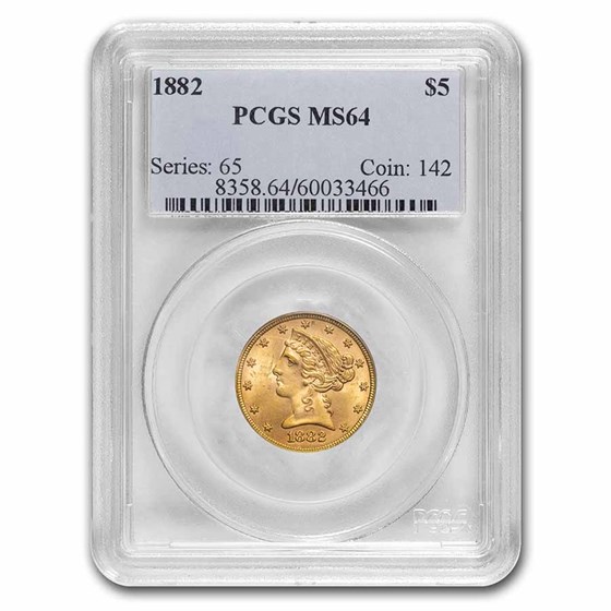 1882 $5 Liberty Gold Half Eagle MS-64 PCGS 1882 $5 Liberty Gold Half Eagle MS-64 PCGS
