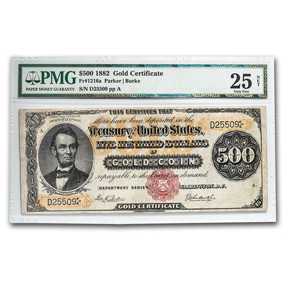 1882 $500 Gold Certificate VF-25 PMG (Fr#1216-A) 1882 $500 Gold Certificate VF-25 PMG (Fr#1216-A)