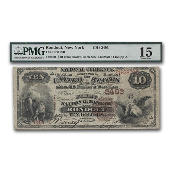 1882 Brown Back $10 Rondout, New York F-15 PMG (CH# 2493) 1882 Brown Back $10 Rondout, New York F-15 PMG (CH# 2493)