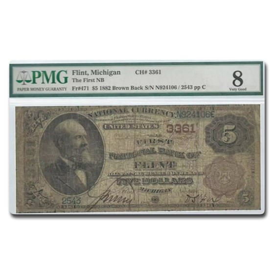 1882 Brown Back $5.00 Flint, MI VG-8 PMG (Fr#471) CH#3361 1882 Brown Back $5.00 Flint, MI VG-8 PMG (Fr#471) CH#3361