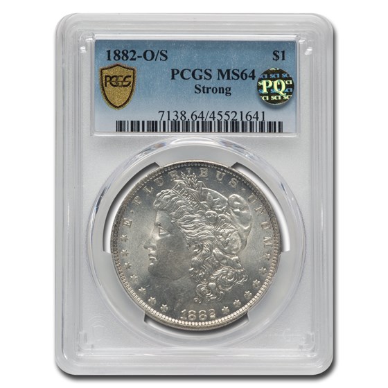 1882-O/S Morgan Dollar MS-64 PCGS (Strong) 1882-O/S Morgan Dollar MS-64 PCGS (Strong)