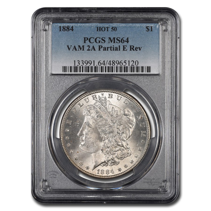1884 Morgan Dollar MS-64 PCGS (VAM 2A Partial E Reverse)
