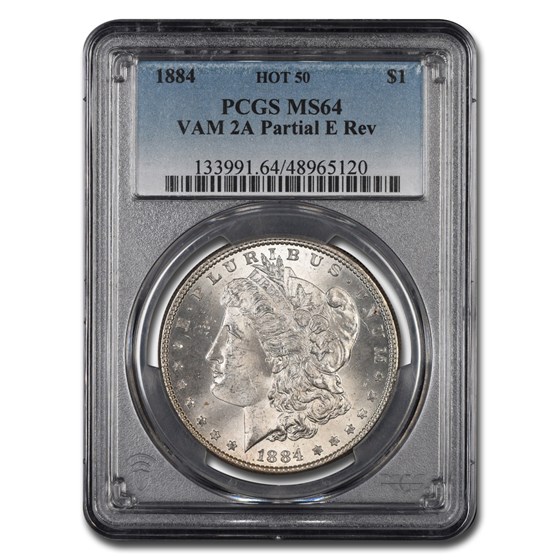 1884 Morgan Dollar MS-64 PCGS (VAM 2A Partial E Reverse) 1884 Morgan Dollar MS-64 PCGS (VAM 2A Partial E Reverse)