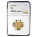 1884-S $5 Liberty Gold Half Eagle MS-61 NGC