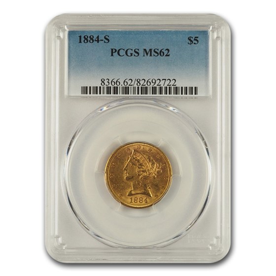 1884-S $5 Liberty Gold Half Eagle MS-62 PCGS 1884-S $5 Liberty Gold Half Eagle MS-62 PCGS
