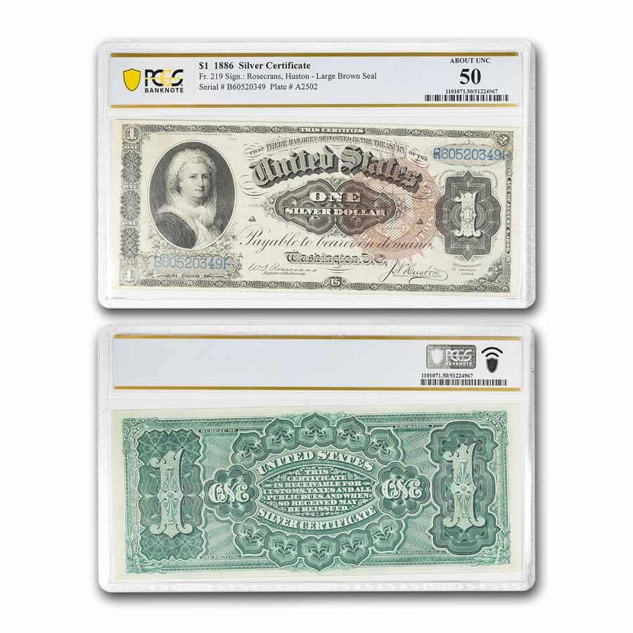 1886 $1 Silver Cert Martha Washington AU-50 PCGS (Fr#219)