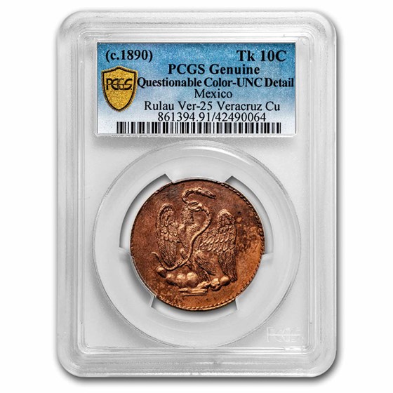 (1890) Mexico Copper Token 10 Centavos Genuine PCGS (1890) Mexico Copper Token 10 Centavos Genuine PCGS