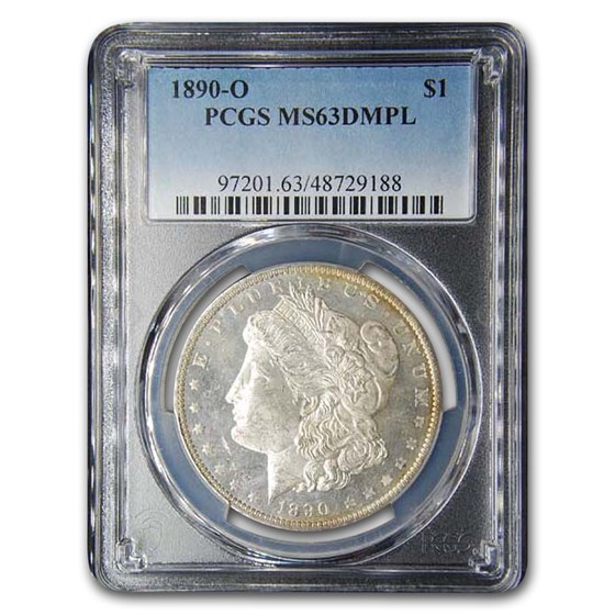 1890-O Morgan Dollar MS-63 DMPL PCGS 1890-O Morgan Dollar MS-63 DMPL PCGS