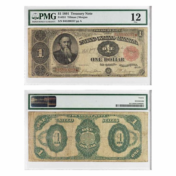 1891 $1.00 Treasury Note Stanton F-12 PMG (Fr#351)