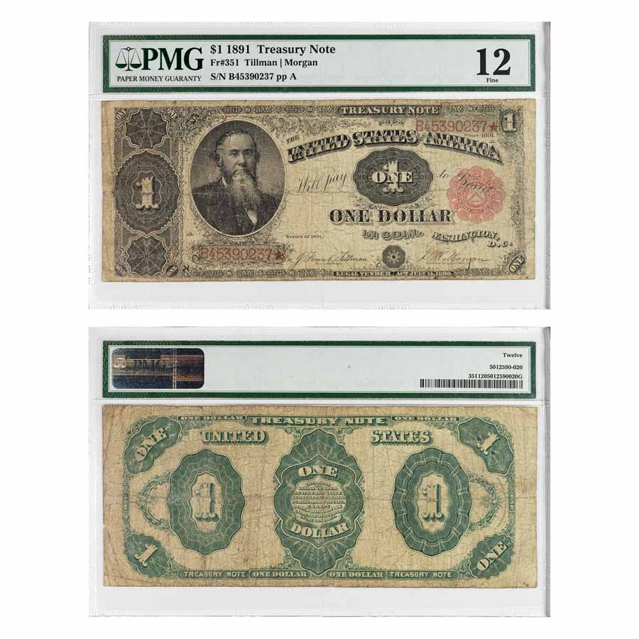 1891 $1.00 Treasury Note Stanton F-12 PMG (Fr#351)