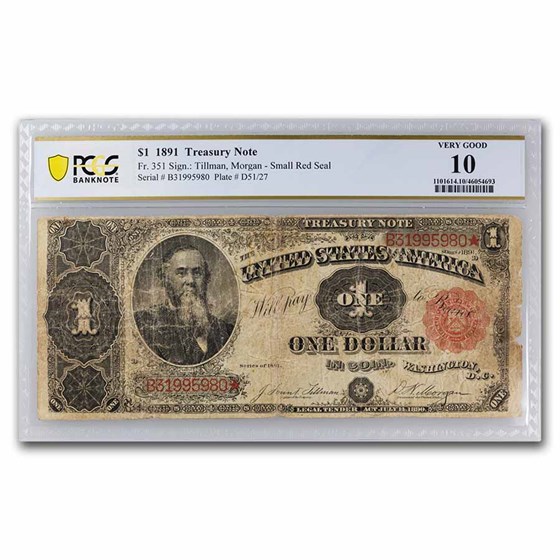 1891 $1.00 Treasury Note Stanton VG-10 PCGS (Fr#351)