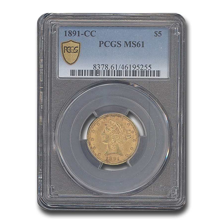 1891-CC $5 Liberty Gold Half Eagle MS-61 PCGS