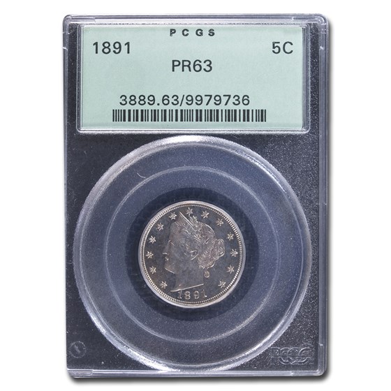 1891 Liberty Head V Nickel PR-63 PCGS 1891 Liberty Head V Nickel PR-63 PCGS