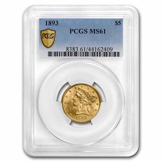 1893 $5 Liberty Gold Half Eagle MS-61 PCGS