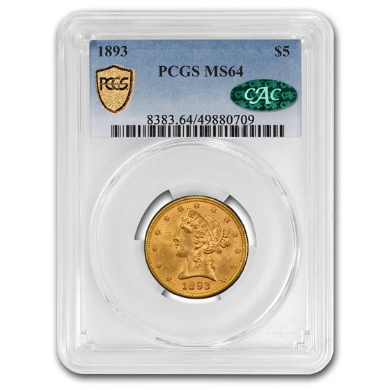 1893 $5 Liberty Gold Half Eagle MS-64 PCGS CAC 1893 $5 Liberty Gold Half Eagle MS-64 PCGS CAC