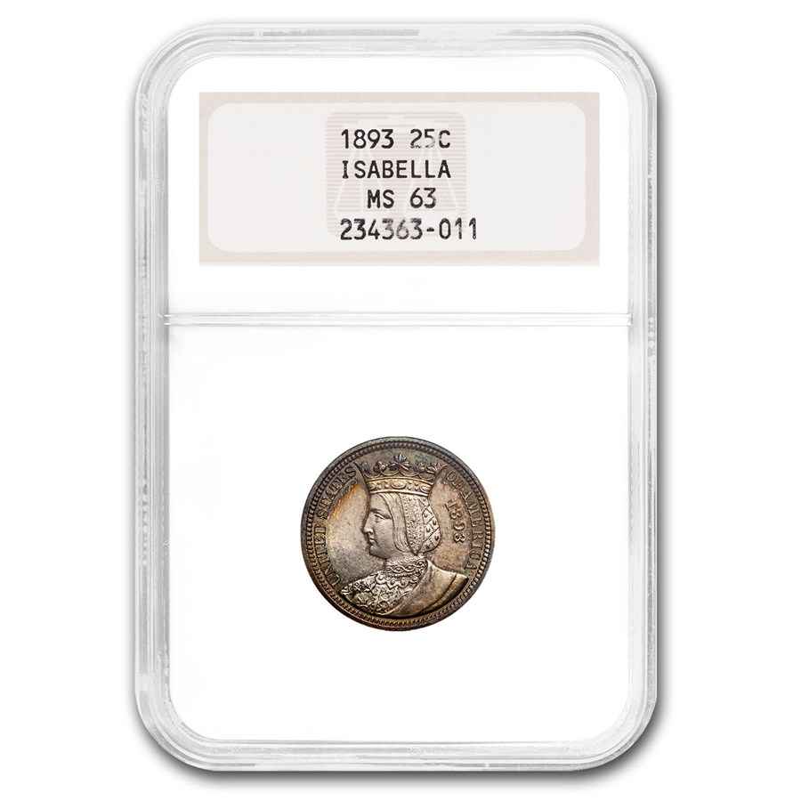1893 Isabella Quarter MS-63 NGC (Fatty Holder)