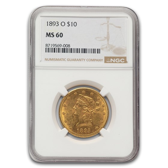1893-O $10 Liberty Gold Eagle MS-60 NGC