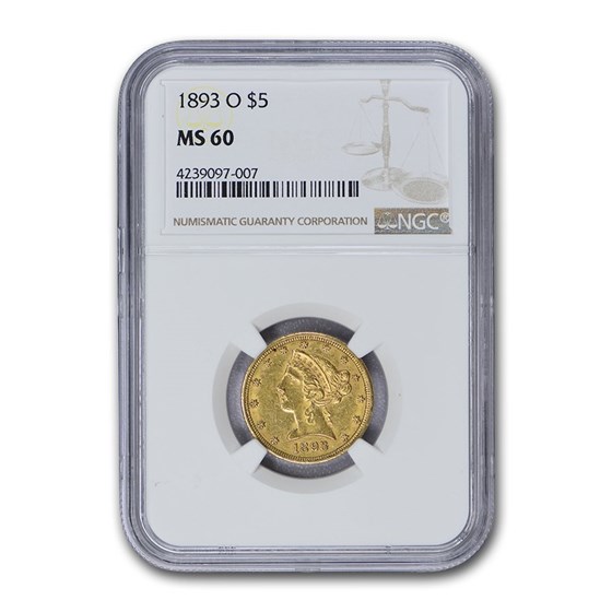 1893-O $5 Liberty Gold Half Eagle MS-60 NGC 1893-O $5 Liberty Gold Half Eagle MS-60 NGC