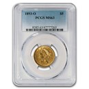 1893-O $5 Liberty Gold Half Eagle MS-63 PCGS