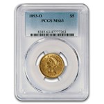 1893-O $5 Liberty Gold Half Eagle MS-63 PCGS