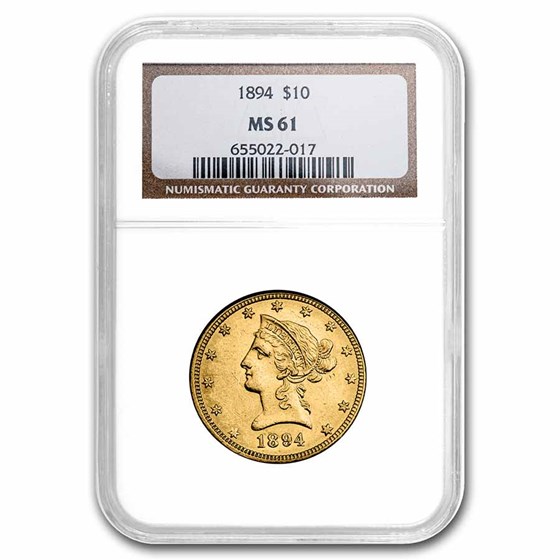 1894 $10 Liberty Gold Eagle MS-61 NGC 1894 $10 Liberty Gold Eagle MS-61 NGC