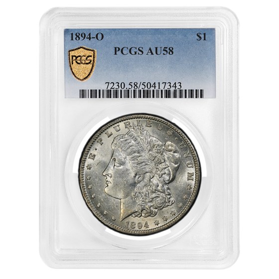 1894-O Morgan Dollar AU-58 PCGS 1894-O Morgan Dollar AU-58 PCGS