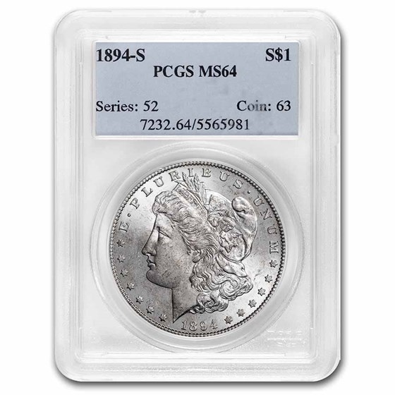 1894-S Morgan Dollar MS-64 PCGS 1894-S Morgan Dollar MS-64 PCGS