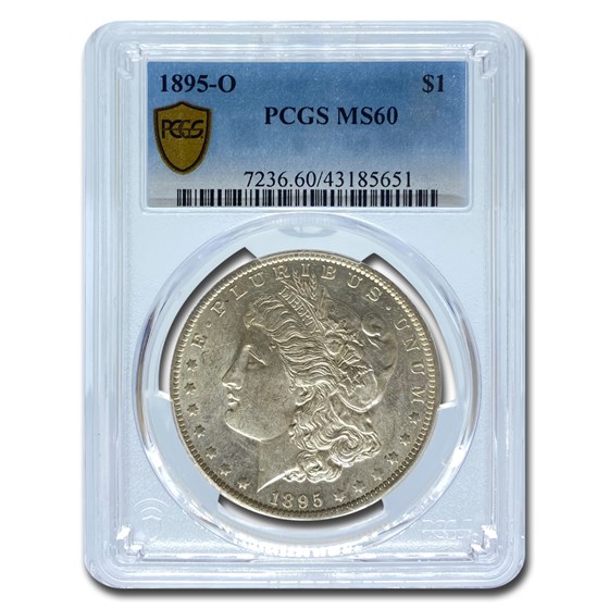 1895-O Morgan Dollar MS-60 PCGS 1895-O Morgan Dollar MS-60 PCGS