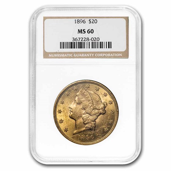 1896 $20 Liberty Gold Double Eagle MS-60 NGC 1896 $20 Liberty Gold Double Eagle MS-60 NGC