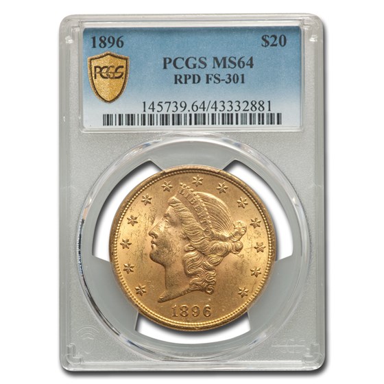 1896 $20 Liberty Gold Double Eagle MS-64 PCGS (FS-301 RPD) 1896 $20 Liberty Gold Double Eagle MS-64 PCGS (FS-301 RPD)