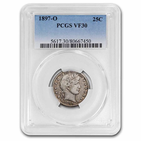 1897-O Barber Quarter VF-30 PCGS 1897-O Barber Quarter VF-30 PCGS