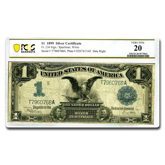 1899 $1.00 Silver Certificate Black Eagle VF-20 PCGS (Fr#236) 1899 $1.00 Silver Certificate Black Eagle VF-20 PCGS (Fr#236)