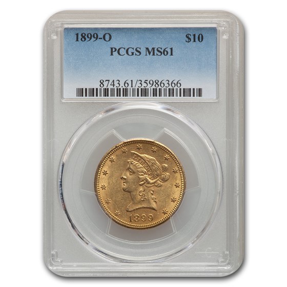 1899-O $10 Liberty Gold Eagle MS-61 PCGS 1899-O $10 Liberty Gold Eagle MS-61 PCGS