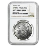 1899-O Morgan Dollar MS-64 NGC (Mint Error, Obv Struck Thru)
