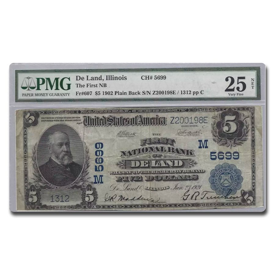 1902 Plain Back $5.00 De Land, Il VF-25 PMG Net (Fr#607) CH#5699