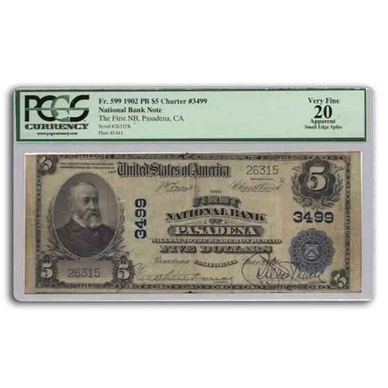 1902 Plain Back $5.00 Pasadena, CA VF-20 PCGS (Fr#599) CH#3499 Ap 1902 Plain Back $5.00 Pasadena, CA VF-20 PCGS (Fr#599) CH#3499 Ap