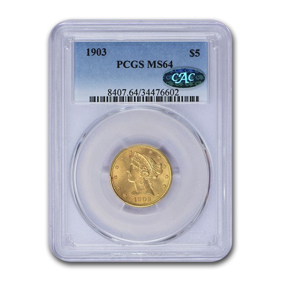 1903 $5 Liberty Gold Half Eagle MS-64 PCGS CAC 1903 $5 Liberty Gold Half Eagle MS-64 PCGS CAC