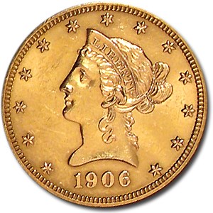 1906 $10 Liberty Gold Eagle AU 1906 $10 Liberty Gold Eagle AU