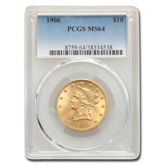1906 $10 Liberty Gold Eagle MS-64 PCGS 1906 $10 Liberty Gold Eagle MS-64 PCGS