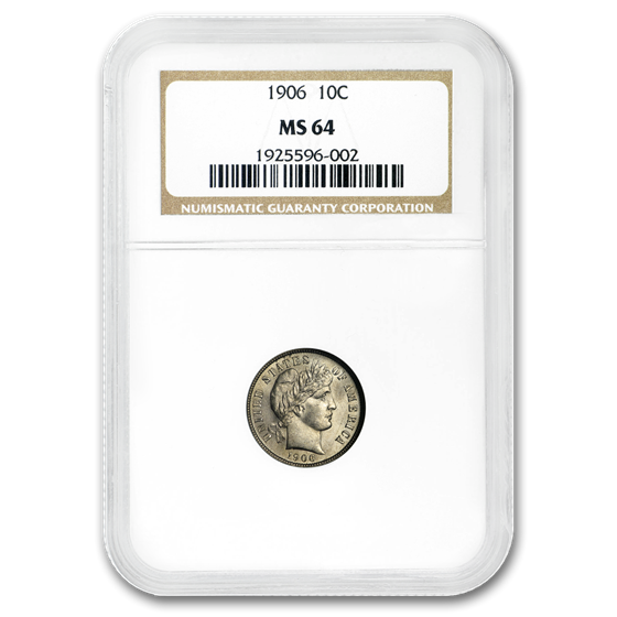 1906 Barber Dime MS-64 NGC 1906 Barber Dime MS-64 NGC