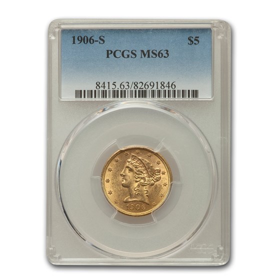 1906-S $5 Liberty Gold Half Eagle MS-63 PCGS 1906-S $5 Liberty Gold Half Eagle MS-63 PCGS