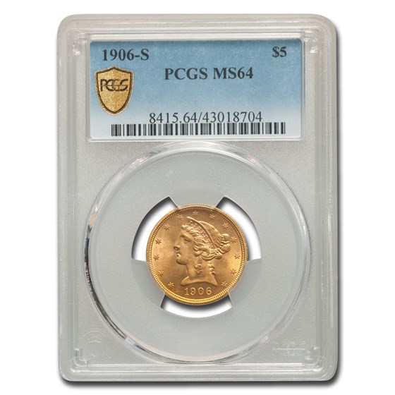 1906-S $5 Liberty Gold Half Eagle MS-64 PCGS 1906-S $5 Liberty Gold Half Eagle MS-64 PCGS