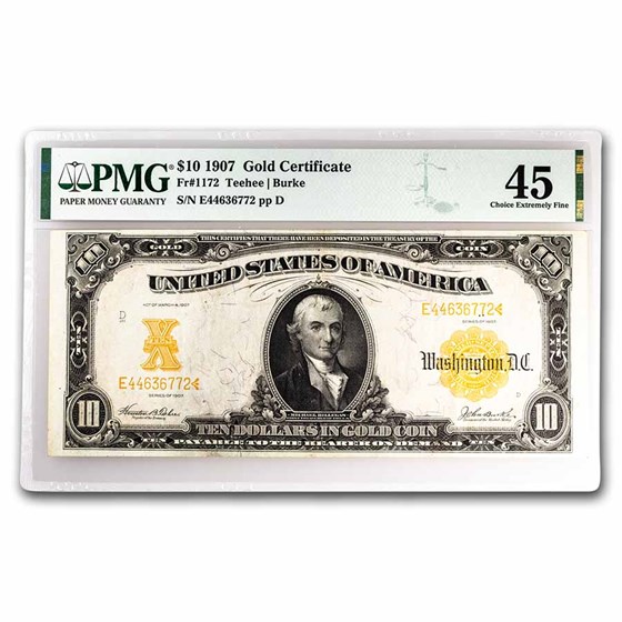 1907 $10 Gold Certificate XF-45 PMG (Fr#1172) 1907 $10 Gold Certificate XF-45 PMG (Fr#1172)