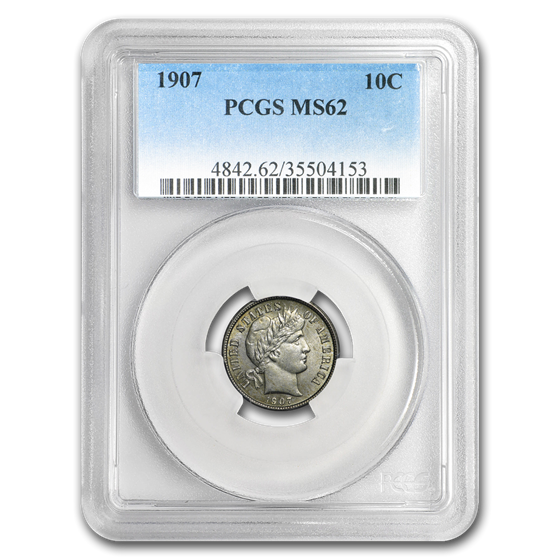 1907 Barber Dime MS-62 PCGS 1907 Barber Dime MS-62 PCGS