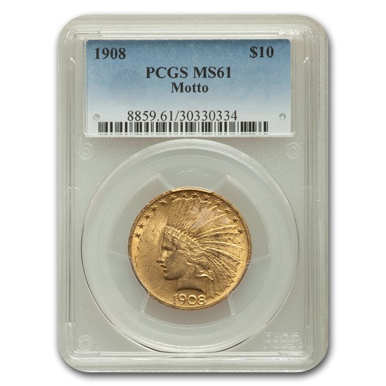 1908 $10 Indian Gold Eagle MS-61 PCGS (w/Motto) 1908 $10 Indian Gold Eagle MS-61 PCGS (w/Motto)